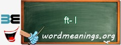 WordMeaning blackboard for ft-l